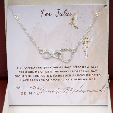 Personalized Gifts from Brides to Bridesmaid - Infinite Love Necklace - Will You be My Junior Bridesmaid?