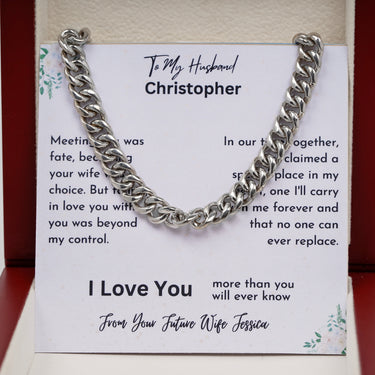 Personalized Gifts From Wife To Husband - Curb Chain Necklace - I Love You More than You Will ever Know